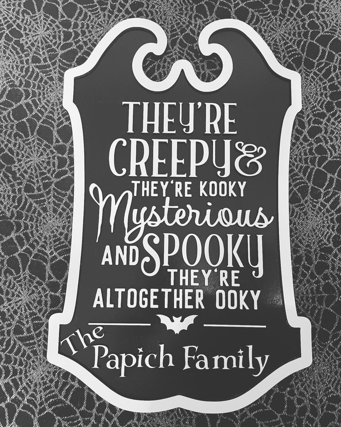 Adams Family Sign